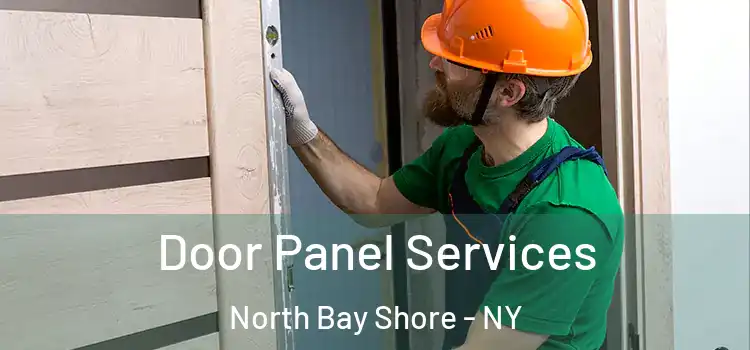  Door Panel Services North Bay Shore - NY