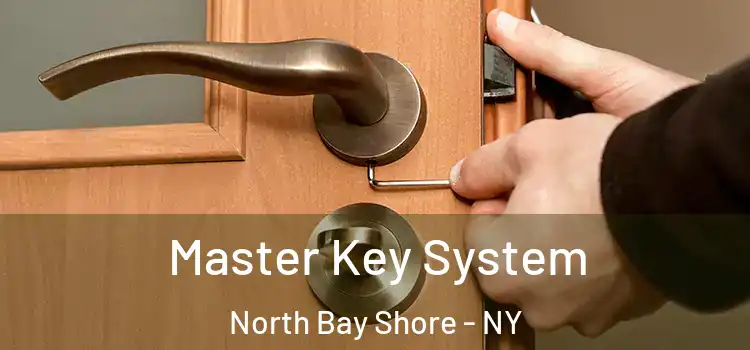  Master Key System North Bay Shore - NY