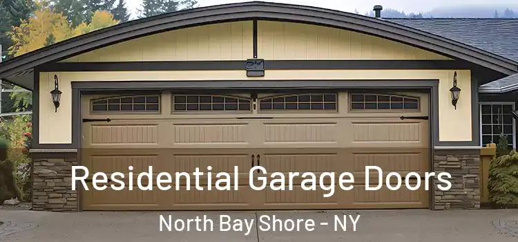  Residential Garage Doors North Bay Shore - NY
